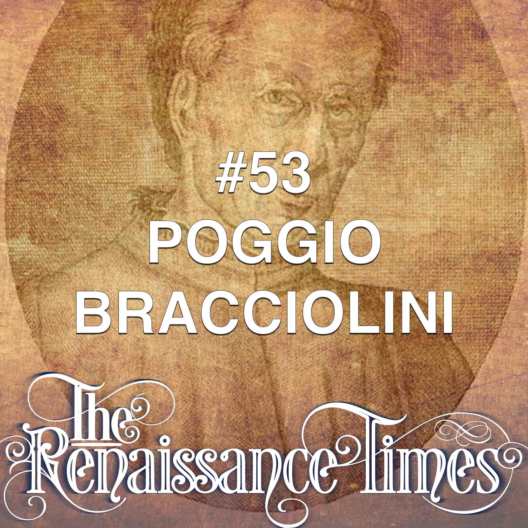 #53 Poggio Bracciolini