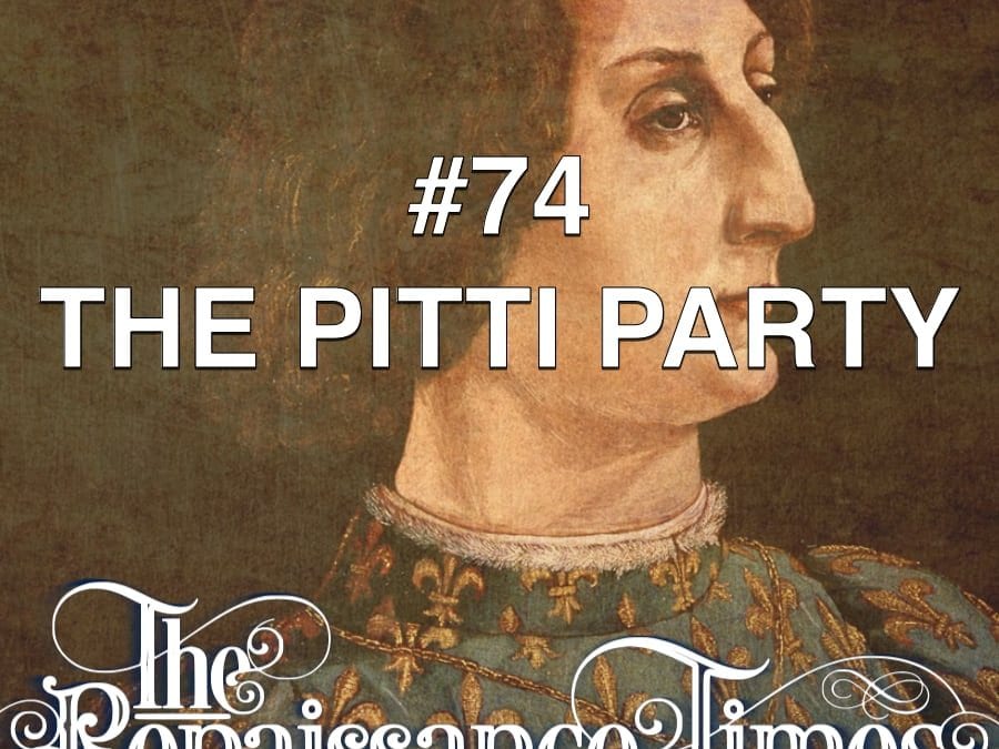 #74 – The Pitti Party